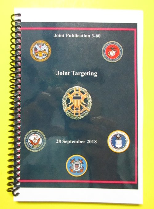 JP 3-60 Joint Targeting - 2018 - Click Image to Close